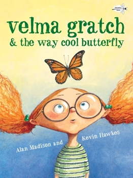 Paperback Velma Gratch & the Way Cool Butterfly Book