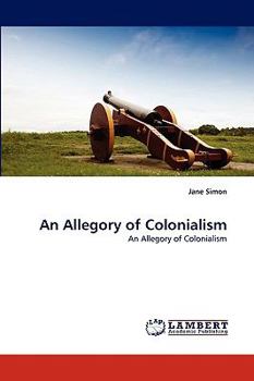 Paperback An Allegory of Colonialism Book