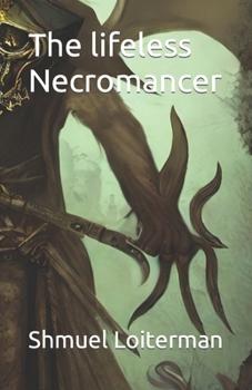 Paperback The lifeless Necromancer Book