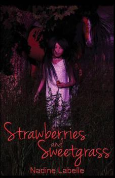 Paperback Strawberries and Sweetgrass Book