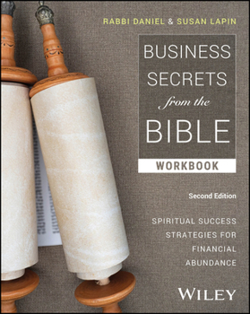 Paperback Business Secrets from the Bible Workbook: Spiritual Success Strategies for Financial Abundance Book
