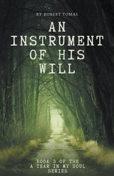 Paperback An Instrument of His Will Book