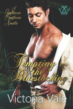 Paperback Tempting the Bluestocking: A Gentleman Courtesans Novella Book