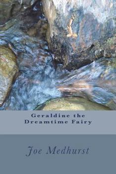 Paperback Geraldine the Dreamtime Fairy Book