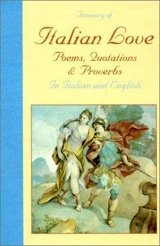 Hardcover Treasury of Italian Love Poems, Quotations and Proverbs Book