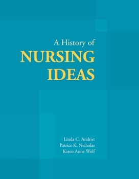 Paperback A History of Nursing Ideas Book
