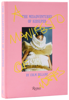 Hardcover The Misadventures of Kidsuper Book