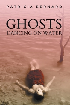 Paperback Ghosts Dancing on Water Book