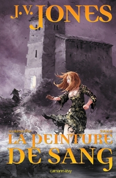 Paperback La Ronce d'or, t2 - La peinture de sang (French Edition) [French] Book