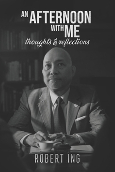 Paperback An Afternoon with Me: Thoughts and Reflections Book