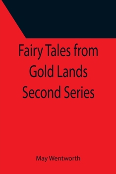 Paperback Fairy Tales from Gold Lands Second Series Book