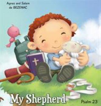 Hardcover My Shepherd: Psalm 23 Book