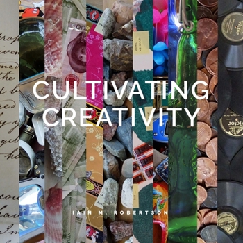 Hardcover Cultivating Creativity Book