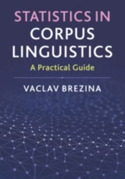 Paperback Statistics in Corpus Linguistics: A Practical Guide Book