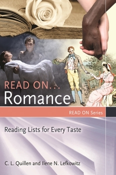 Paperback Read on ... Romance: Reading Lists for Every Taste Book