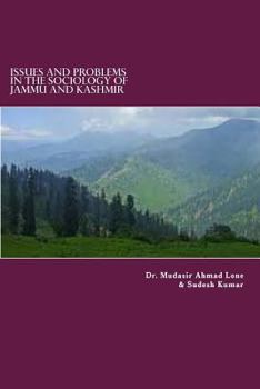 Paperback Issues and Problems in the Sociology of Jammu and Kashmir Book