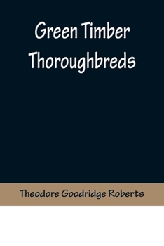 Paperback Green Timber Thoroughbreds Book