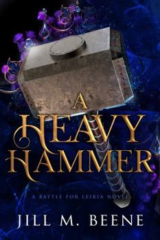 Paperback A Heavy Hammer (Battle for Leiria) Book