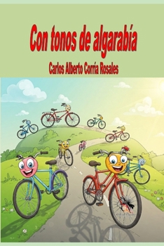 Con tonos de algarabía (Spanish Edition)