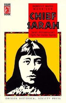 Paperback Chief Sarah: Sarah Winnemucca's Fight for Indian Rights Book