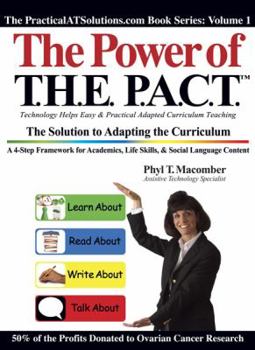 Hardcover The Power of T.H.E. P.A.C.T: The Solution to Adapting the Curriculum Book