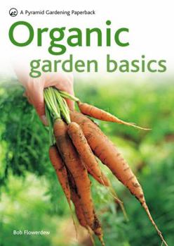 Paperback Organic Garden Basics Book