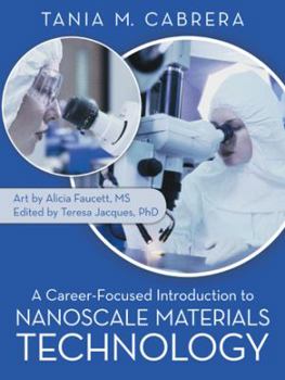 Paperback A Career-Focused Introduction to Nanoscale Materials Technology Book