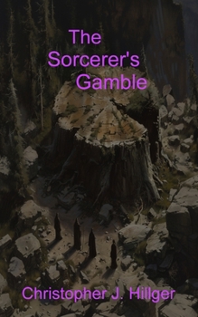 Paperback The Sorcerer's Gamble Book