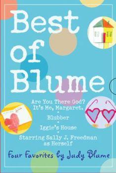 Paperback Best of Blume: Are You There God? It's Me, Margaret/Blubber/Iggie's House/Starring Sally J. Freedman As Herself Book