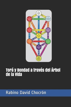 Paperback Torá y Bondad a través del Árbol de la Vida [Spanish] Book