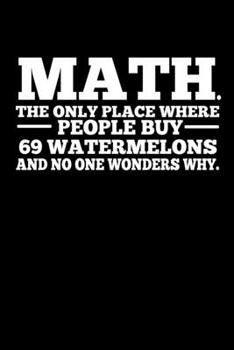 Paperback Notebook: Math teacher sarcasm school fun gift 120 Pages, 6x9 Inches, Lined / Ruled Book