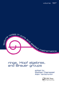 Paperback Rings, Hopf Algebras, and Brauer Groups Book