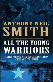 All the Young Warriors - Book #1 of the Mustafa and Adem