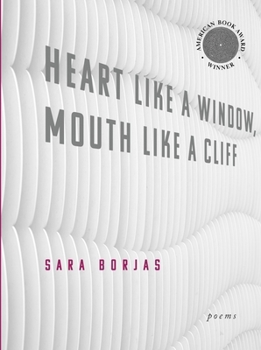 Paperback Heart Like a Window Mouth Like a Cliff Book
