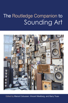 Paperback The Routledge Companion to Sounding Art Book