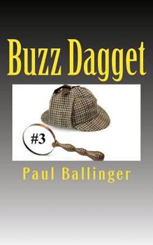 Paperback Buzz Dagget: Buzz Dagget #3 Book