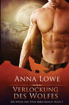 Desert Moon - Book #1 of the Wolves of Twin Moon Ranch