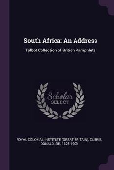 Paperback South Africa: An Address: Talbot Collection of British Pamphlets Book