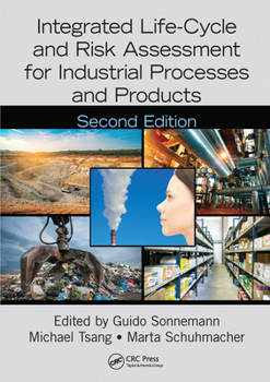 Paperback Integrated Life-Cycle and Risk Assessment for Industrial Processes and Products Book