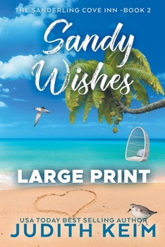 Sandy Wishes - Book #2 of the Sanderling Cove Inn Series