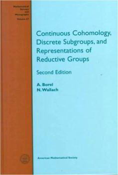 Hardcover Continuous Cohomology, Discrete Subgroups, and Book