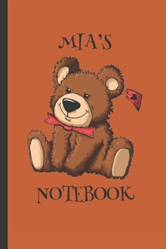 Paperback Mia's Notebook: Girls Gifts: Cute Cuddly Teddy Journal Book