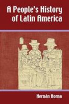 Paperback A People's History of Latin America Book