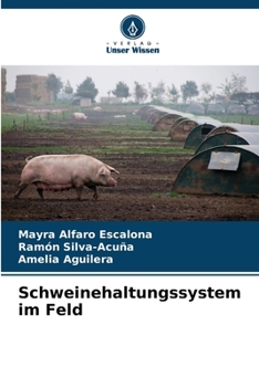 Paperback Schweinehaltungssystem im Feld [German] Book