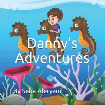 Paperback Danny's Adventures Book