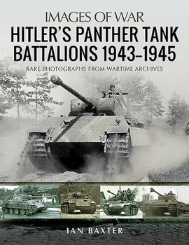 Paperback Hitler's Panther Tank Battalions, 1943-1945 Book
