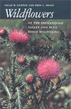 Paperback Wildflowers of the Shenandoah Valley and Blue Ridge Mountains Book
