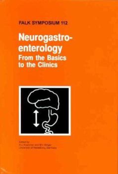 Hardcover Neurogastroenterology - From the Basics to the Clinics Book