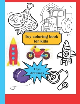 Paperback Toy coloring book for kids toys drawings Book