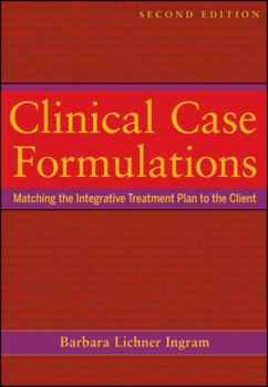 Paperback Clinical Case Formulations: Matching the Integrative Treatment Plan to the Client Book